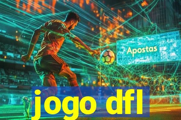 jogo dfl